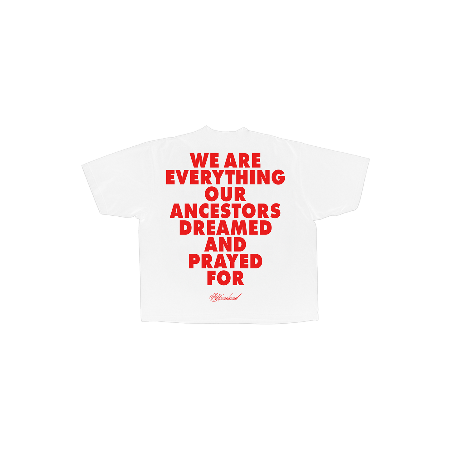 Homeland Forever Red Tee