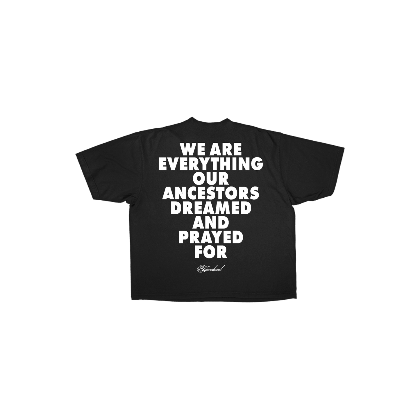 Homeland Forever Tee